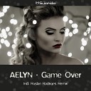 Aelyn - Game Over Ruslan Radriges Radio Edit