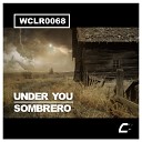 Under You - Sombrero Original Mix