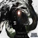 Trempid - In The Dark Original Mix