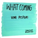 Vini Pistori - The Annunciation Original Mix