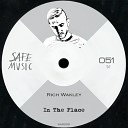 Rich Wakley - In The Place Original Mix