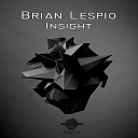 Brian Lespio - Insight Original Mix