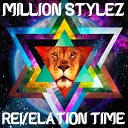 Million Stylez feat Mr Williamz - Can t Stop the Youths