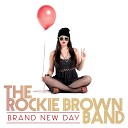 The Rockie Brown Band - Meet Me On the Dance Floor