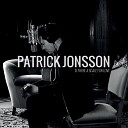 Patrick Jonsson - As Close as I Can Get