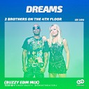 Brothers On The 4th Floor - Dreams Funk D Remix