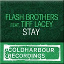 Flash Brothers - Stay feat Tiffany