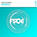 Fady Mina - Kepler 22 Andrew Rayel Aether Remix