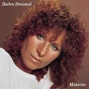 Barbara Streisand - Memory