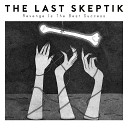 The Last Skeptik feat Folly Rae - Never Be Yours