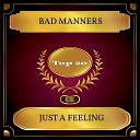 Bad Manners - Just A Feeling Rerecorded