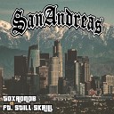 ToxaONDB feat St1ll Skr1ll - San Andreas Prod by Newbie
