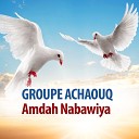 Groupe Achaouq - Bismillah bdit