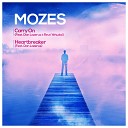 MOZES feat Dan Lazerus Reut Yehudai - Carry On Radio Version