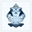 Giulia - Trippin Out