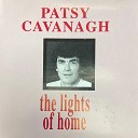 Patsy Cavanagh - The Lights Of Home