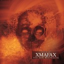 XmafaX - Enjoy Your Life Remastered