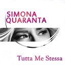 Simona Quaranta - Via da me