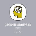 Quentin Kane Simon Sheldon - Xyenx Original Mix