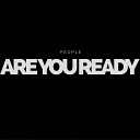 Aziel Wesley - People Are You Ready