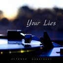 Alfonso Gugliucci - Your Lies