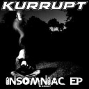 DJ Kurrupt - Up All Night Original Mix