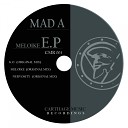 Mad A - Meloike Original Mix