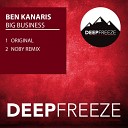 Ben Kanaris - Big Business Noby Remix