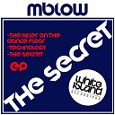 Mblow - The Killer On The Dance Floor Original Mix