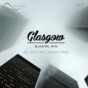 Blackfeel Wite - Glasgow Original Mix