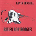 Ray Campi presents Kevin Fennell - Highway 55