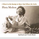 Flora Molton - Tell Me How Long the Train Has Been Gone