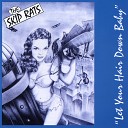 The Skip Rats - A Fool in Love Would Do
