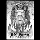 Gods Funeral - Marcha de los Sin Rostro Pt I