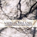Vidna Obmana - landscape in obscurity