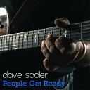 Dave Sadler - People Get Ready