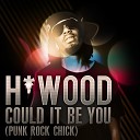 Brandyn H Wood Bordeaux - Could It Be You punk Rock Chick