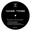 Noise Tribe - Gipsy Groove Original Mix
