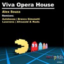 Alex Souza - Viva Opera House Branco Simonetti Remix