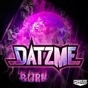 Datzme - The Whole Original Mix