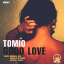 Tomio - Good Love Original Mix