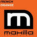 French - Orange Original Mix