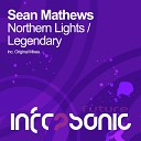 Sean Mathews - Northern Lights Original Mix
