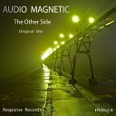 Audio Magnetic - The Other Side Original Mix
