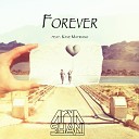 Arya Shani feat Kaye Matriano - Forever Original Mix