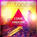 Duran Duran - Come Undone Wuqoo Remix 2019