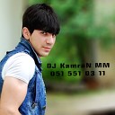 DJ KamraN MM 051 551 03 11 Wha - Kenan Akberov Darixiram 2016