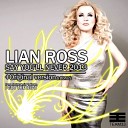 Lian Ross - All We Need Is Love feat TQ