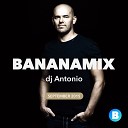 DJ Antonio - Bananastreet Mix September 2015 Track 16