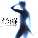 Kris Heaton Blues Band - Bonus Track Walking Down The Highway